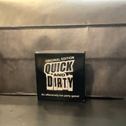 Quick and Dirty game