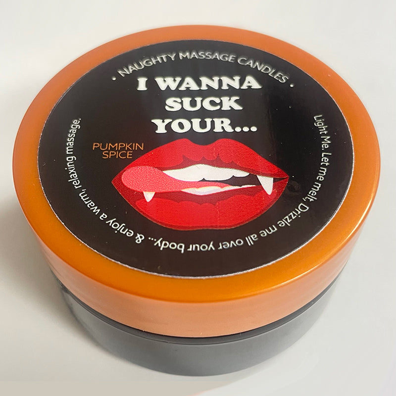 Pumpkin Spice Naughty Massage Candle I Want To Suck Your…….